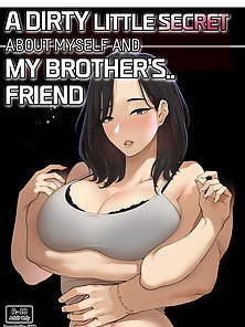 A Dirty Secret About Myself and My Brothers Friend - Sister bangs best friend